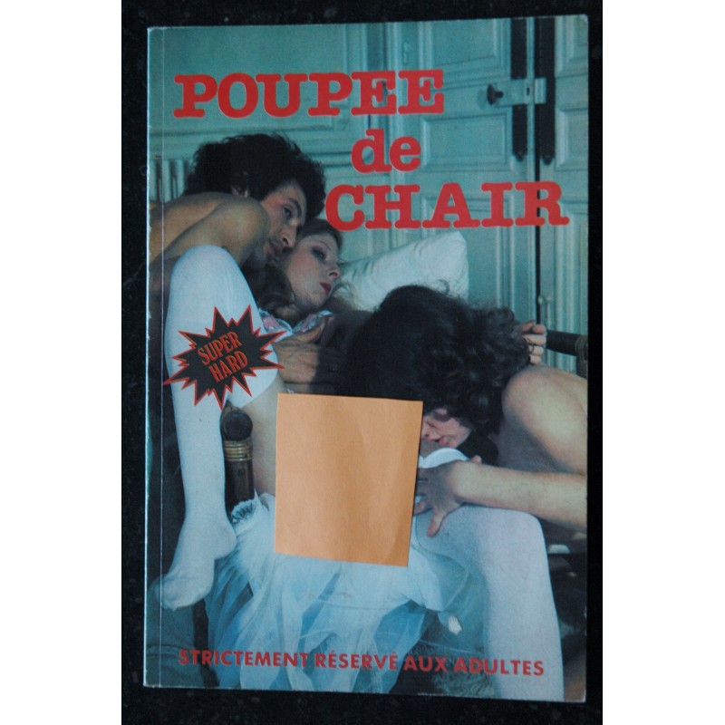 Poupée de Chair  * 1995  *  Promo Contact * env. 32 Pages *  Roman photo adultes