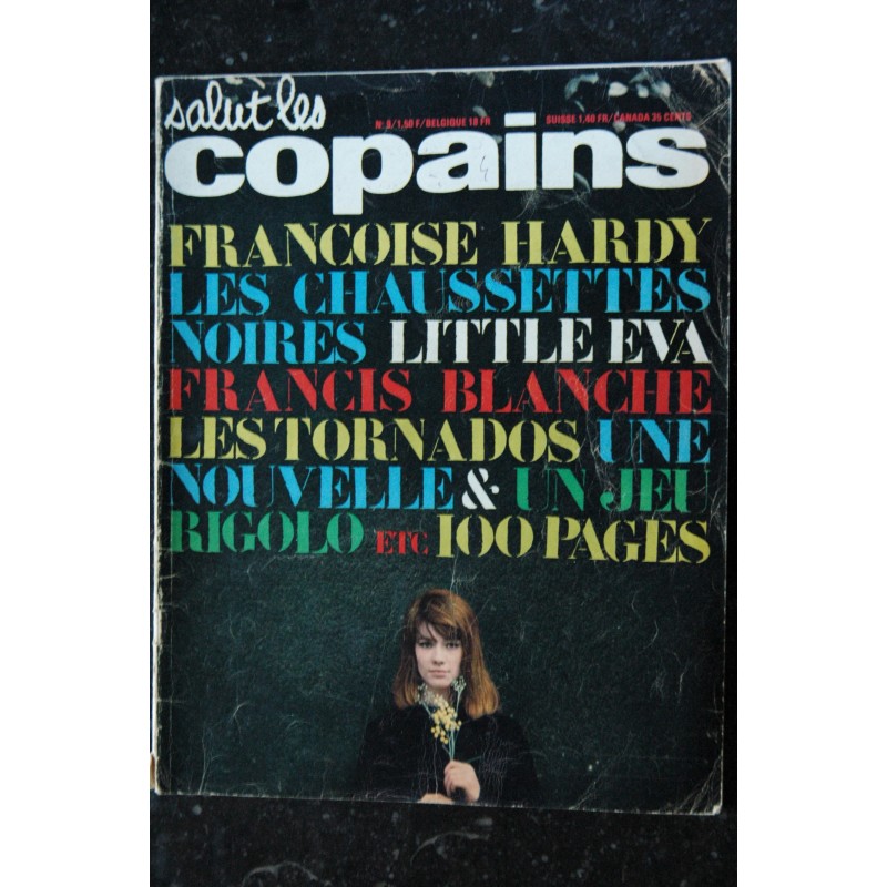 Salut les Copains N°  9   * 04 1963 *  Johnny Hallyday COVER Françoise Hardy  Les Tornados Les Chaussettes noires