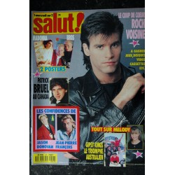 Salut ! 1990 01 -  57  Roch Voisine - Patrick Bruel Jason Donovan JP François Gipsy Kings Melody