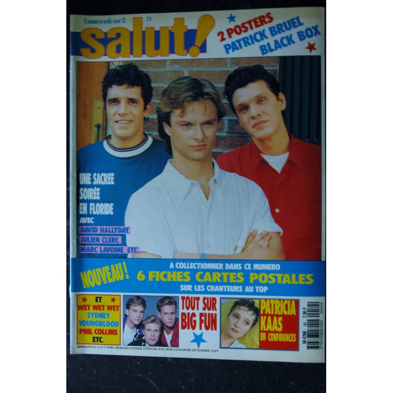 Salut ! 1990 01 -  59  David Hallyday Julien Clerc Marc Lavoine Patricia Kaas Big Fun