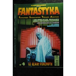 FANTASTYKA n°  4 - 1994 06 -  Le géant Behemoth - les bons et les méchants - Les gorilles - Quatermass - 68 p.