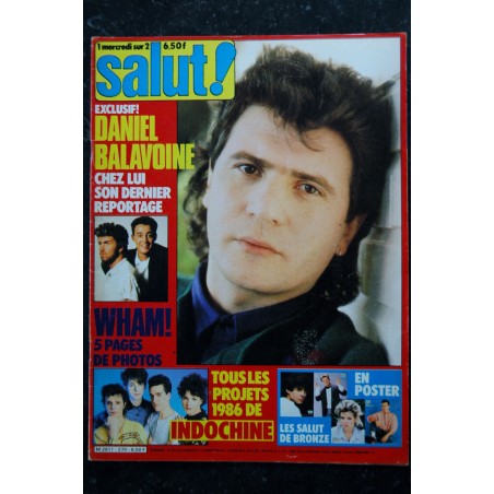 SALUT ! 269 JANVIER 1986 COVER TELEPHONE STALLONE ROCKY IV THE CURE SADE EN PRIVE + POSTERS RENAUD TINA TURNER INDOCHINE