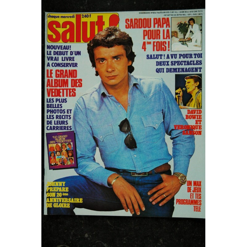 Salut ! 058  14 au 20 juin 1978 SARDOU David Bowie Véronique Sanson Johnny