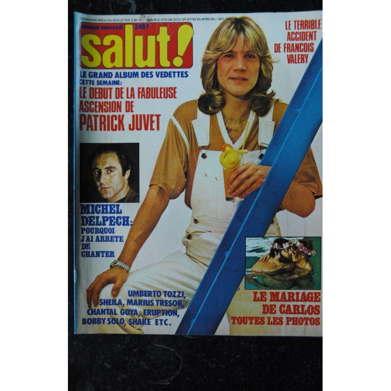 Salut ! 1978 07 - 61  Laurent Voulzy Mort Shuman Fredo Villeret Linda de Suza Plastic Bertrand Sylvie Nicoletta