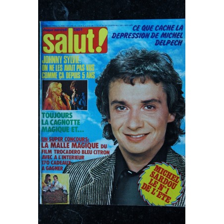 Salut ! 1978 08 - 66  Elvis Presley Sheila Andy Gibb Jairo F François Christophe Stone Charden Lenorman