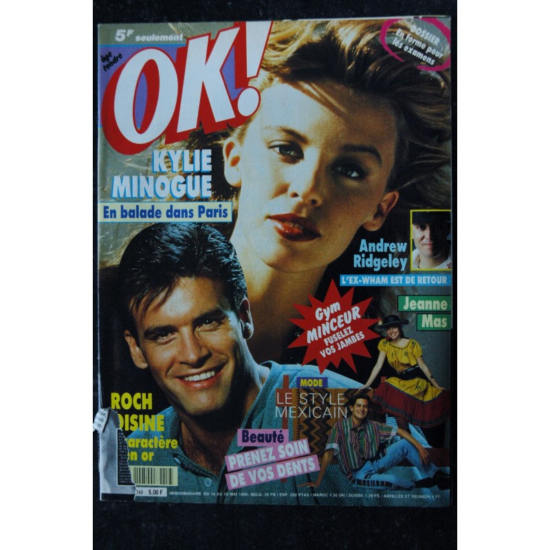 OK ! âge tendre 748 MAI 1990 COVER KYLIE MINOGUE JEANNE MAS ROCH VOISINE ANDREW RIDGELEY MADONNA