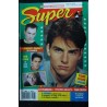 SUPER N° 26 MAI 1990 TOM CRUISE FLORENT PAGNY ROB LOWE TEARS FOR FEARS EURYTHMICS  PRINCE + POSTERS GEANTS