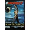 MAD MOVIES IMPACT °00/89 BRUCE WILLIS INCASSABLE - X-FILES DARK ANGEL ANIKI, MON FRERE Takeshi KITANO