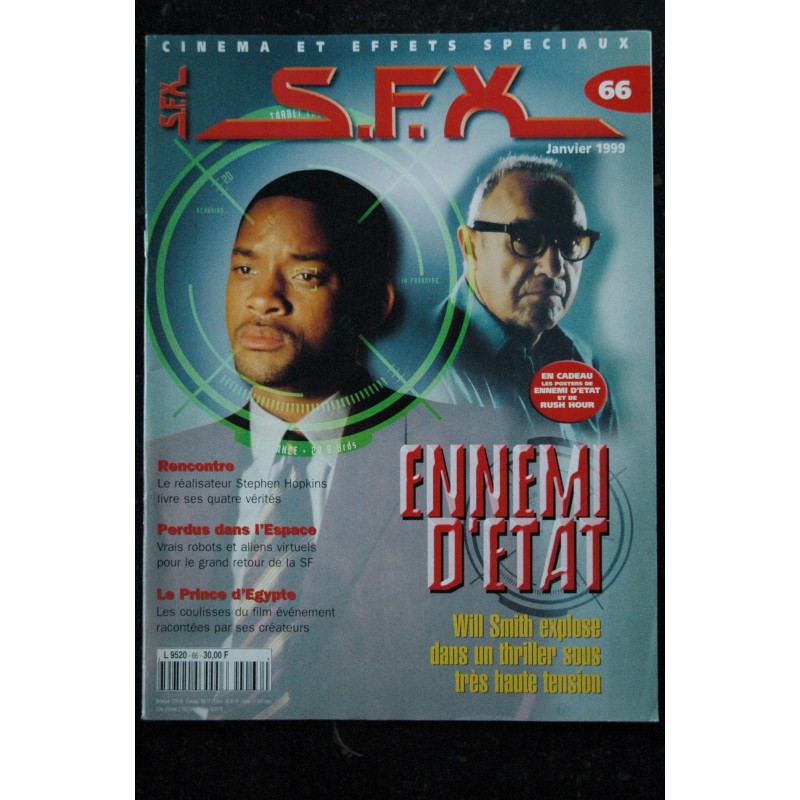 SFX  66  Ennemi d'état - Perdus dans l'espace - Le prince d'Egypte - Will Smith  + Affiches - 56 pages - 1999 01