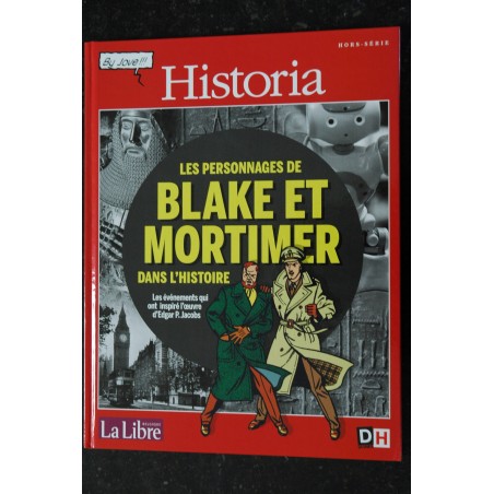 LE POINT HISTORIA HS LES PERSONNAGES DE BLAKE ET MORTIMER DANS L'HISTOIRE 2014 VOL 1 EDGAR P. JACOBS COUVERTURE RIGIDE