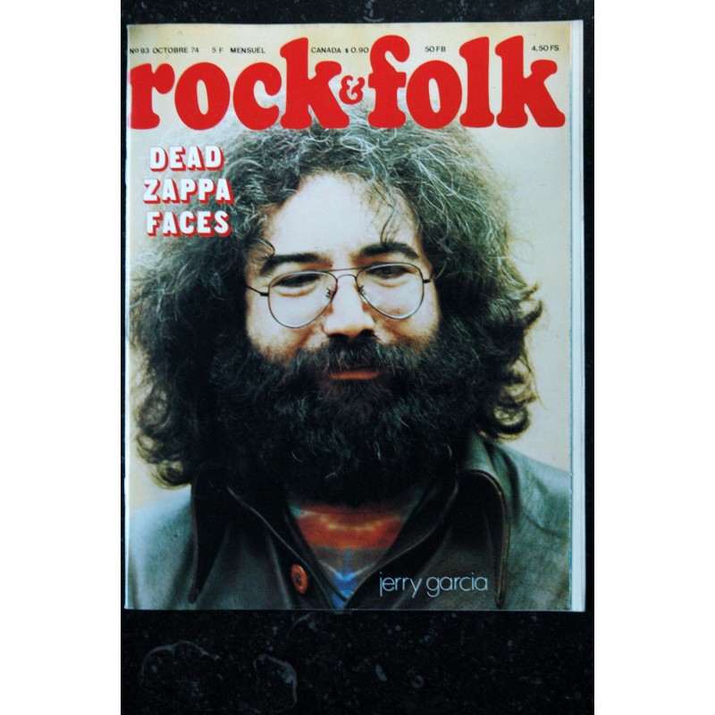 ROCK & FOLK 093 1974 OCTOBRE JERRY GARCIA ZAPPA ROD STEWART KEITH RICHARD NOUGARO Patrick MORAZ