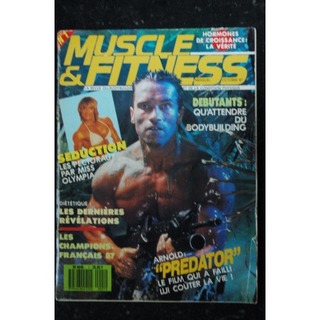 Muscle & Fitness n° 1 Octobre 1987 Cover Arnold Schwarzenegger PREDATOR Séduction les pectoraux par Miss Olympia