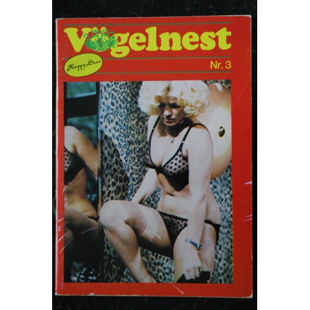 VOLGELNEST N°3 FOTO FILM HAMBURG Roman Photo VINTAGE COULEUR 60 PAGES ADULT ONLY