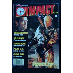 MAD MOVIES présente IMPACT n° 11 * 1987 * Les Incorruptibles Lambert Madonna Kubrick BOORMAN SupermanIV
