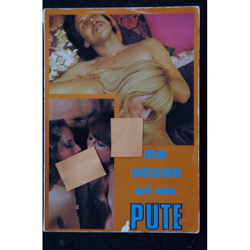 MA VOISINE EST UNE ... ROMAN PHOTO COULEUR 1981