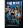 FILLES DE LUXE ROMAN PHOTO COULEUR COLLECTION SEXICOLOR DORCEL 1982