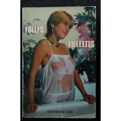 FOLLES FILLETTES Vintage Roman Photo COULEUR EDITION DE LUXE 1982  Adultes