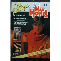 Ciné Fantastique MAD MOVIES  n° 34  * 1985 *  AVORIAZ 85  RAZORBACK PHILADELPHIA EXPERIMENT Dune 2010