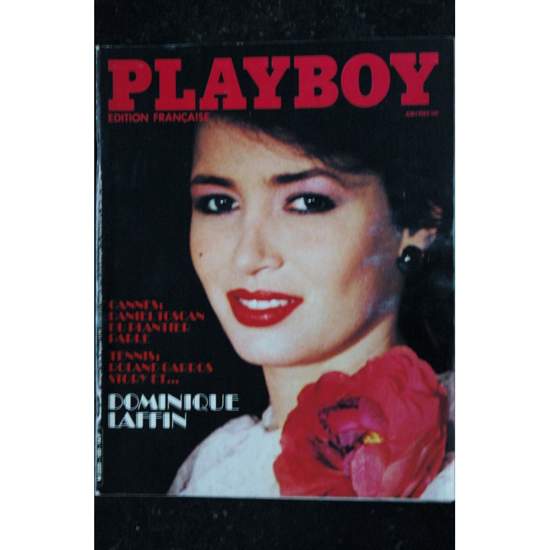 PLAYBOY 103 JUIN 1982 COVER DOMINIQUE LAFFIN INTERVIEW DANIEL TOSCAN DU PLANTIER LOURDES ANN KANIMANU