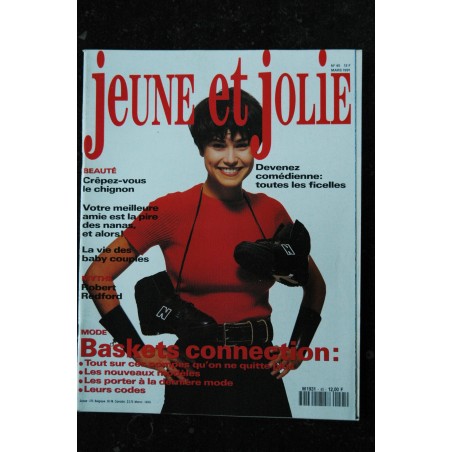 Jeune et Jolie 45 - 1991 MARS - BASKETS CONNECTION ALAIN CHAMFORT ROBERT REDFORD