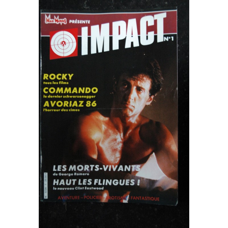 MAD MOVIES IMPACT 1 JANVIER 1986 ROCKY IV SYLVESTER STALLONE COMMANDO ARNOLD SCHWARZENEGGER