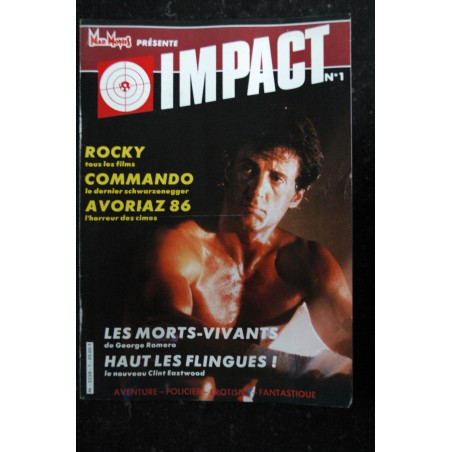 MAD MOVIES IMPACT 1 JANVIER 1986 ROCKY IV SYLVESTER STALLONE COMMANDO ARNOLD SCHWARZENEGGER