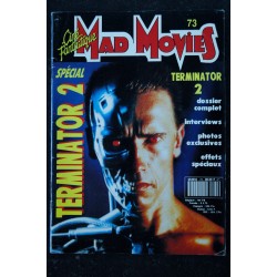 Ciné Fantastique MAD MOVIES  n° 73  * 1991 *  SCHWARZENEGGER   SPECIAL TERMINATOR 2