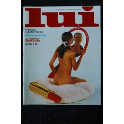 LUI 102 JUIL 1972 VADIM CHARME CEES DE HOND JAY ARNOLD KAMA FOUCHTRA INTERVIEW ELIE DE ROTHSCHILD PIN-UP ASLAN