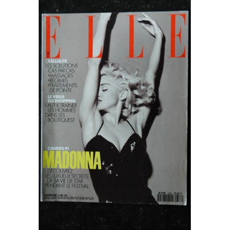 ELLE 2366 13 MAI 1991 COVER MADONNA CANNES 91 JEAN-PAUL GOUDE