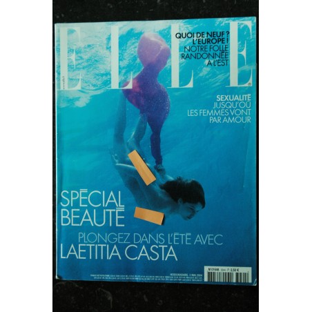 ELLE 3044 MAI 2004 COVER LAETITIA CASTA& 54 PAGES AVEC LAETITIA CASTA SPECIAL BEAUTE