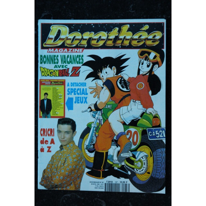 Dorothée Magazine 187 - DRAGON BALL Z CRICRI DE A A Z NICKY LARSON L'ECOLE DES CHAMPIONS  - Posters  - 20 AVRIL 1993