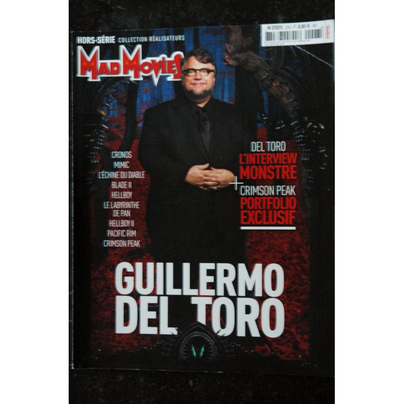 MAD MOVIES Hors-Série n° 27 GUILLERMO DEL TORO INTERVIEW MONSTRE + CRIMSON PEAK PORTFOLIO EXCLUSIF