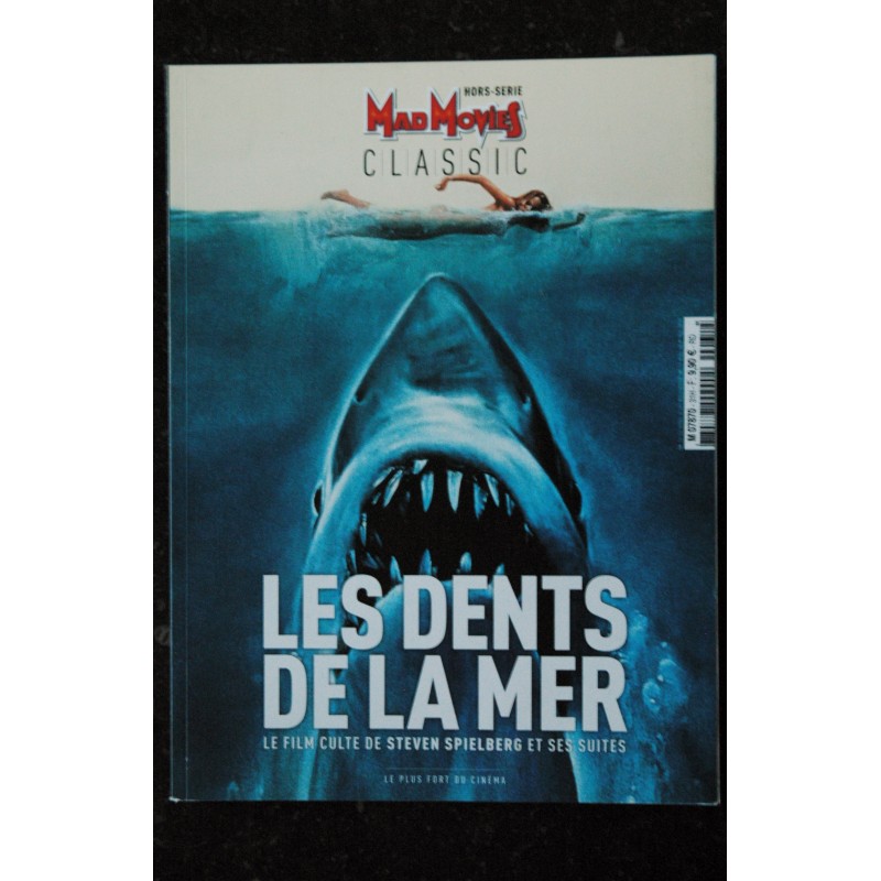 MAD MOVIES Hors-Série n° 31 VOL 4 LES DENTS DE LA MER STEVEN SPIELBERG