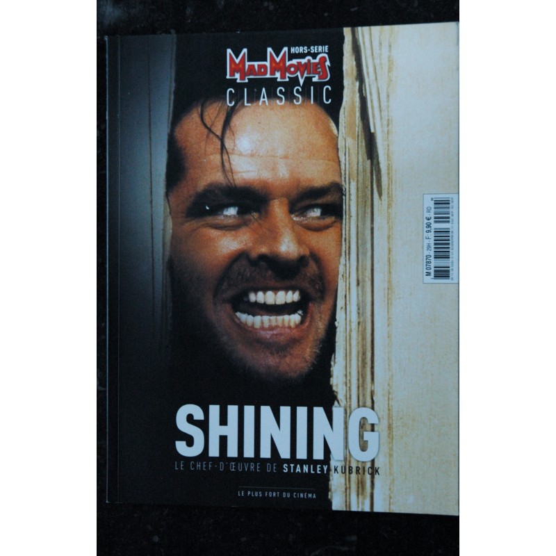 MAD MOVIES CLASSIC Hors-Série n° 28 Shining - Le chef-d'oeuvre de Stanley Kubrick 100 PAGES