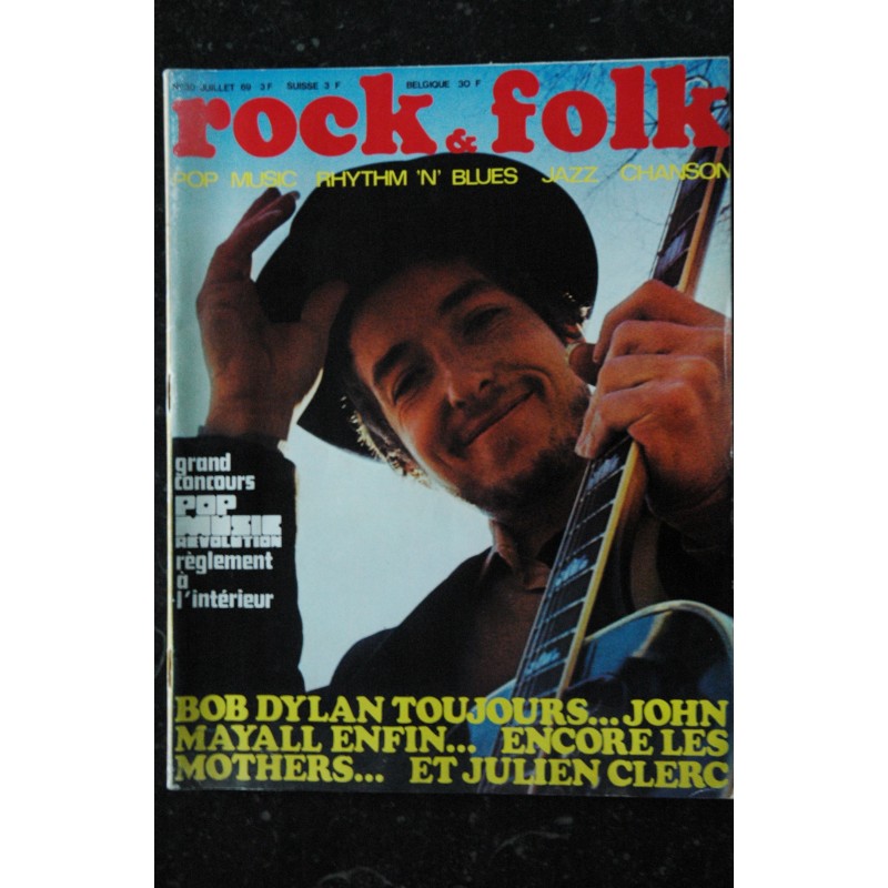 ROCK & FOLK 030 Juillet 1969 Bob Dylan - Julien Clerc - John Mayal - Les Mothers