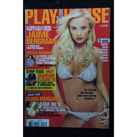 PLAY in the HOUSE N° 17 JAIME BERGMAN CLARA MORGANE ESTELLE DESANGES SHANNON ELISABETH - BELLES PHOTOS EROTIC CHARME NU
