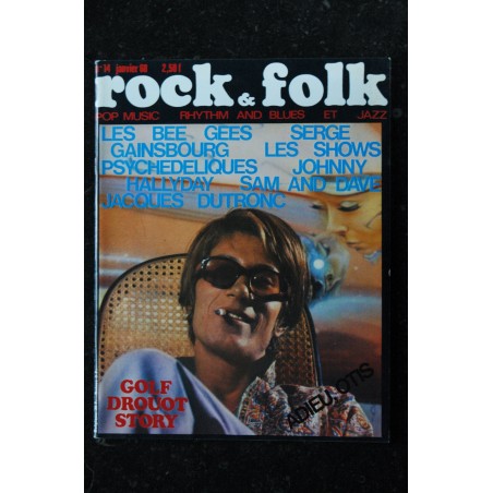 ROCK & FOLK 014  n° 14 Janvier 1968 Bee GEES Serge Gainsbourg  JOHNNY HALLYDAY Dutronc OTIS GOLF DROUOT STORY
