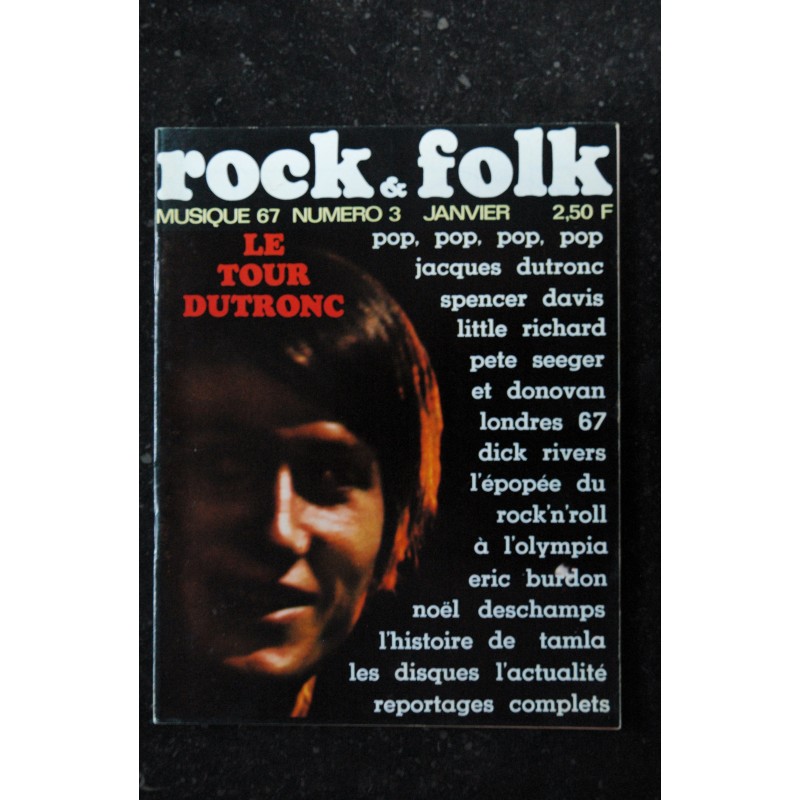 ROCK & FOLK 003  n° 3 Janvier 1967 Jacques DUTRONC Little RICHARD DONOVAN Dick RIVERS Pete Seeger
