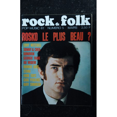 ROCK & FOLK 005 n° 5 Mars 1967 EDDY MITCHELL Sonny & Cher DONOVAN Ronnie Bird STONE FOUR TOPS