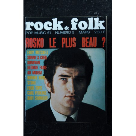 ROCK & FOLK 005  n° 5 Mars 1967 EDDY MITCHELL Sonny & Cher DONOVAN Ronnie Bird STONE FOUR TOPS