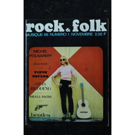 ROCK & FOLK 001 n° 1 Novembre 1966 TRES RARE Michel Polnareff Donovan Vince Taylor Otis Redding Beatles Small Faces