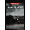 REPORTERS SANS FRONTIERES 2000  -  IMAGES DE GUERRE