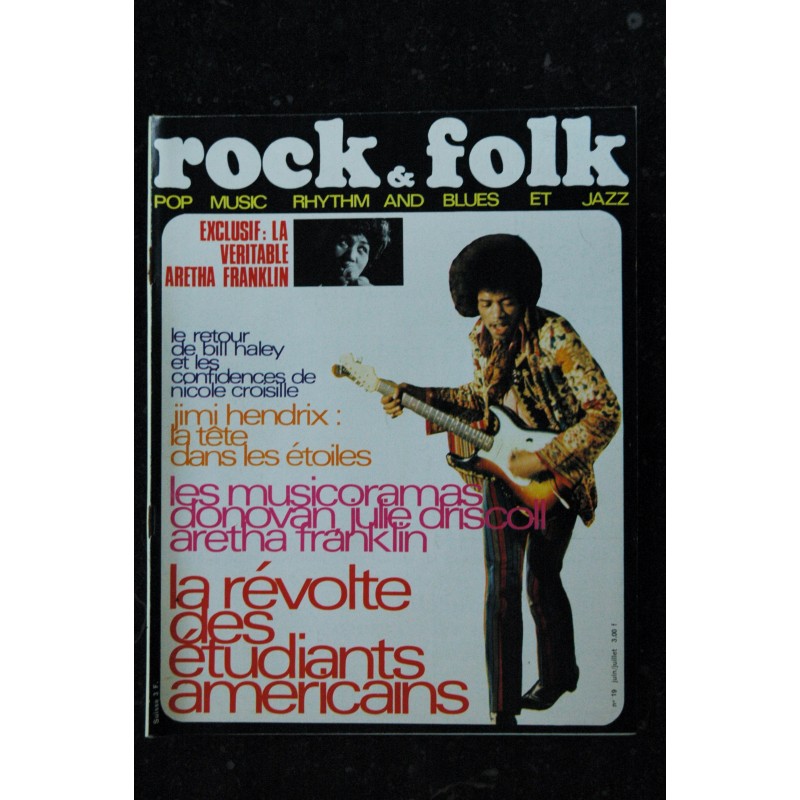 ROCK & FOLK 019 n° 19 Juin 1968 BIL HALEY JIMI HENDRIX  ARETHA FRANKLIN DONOVAN JULIE DRISCOLL Nicole CROISILLE