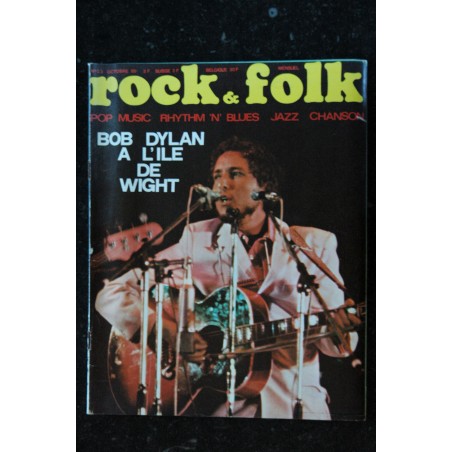 ROCK & FOLK 033 OCTOBRE 1969 COVER BOB DYLAN A L'iLE DE WIGHT