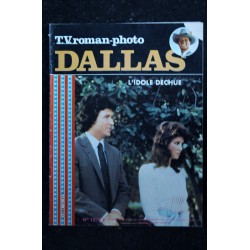 DALLAS TV roman photo n° 12 - 1982 - L'idole déchue 52 PAGES