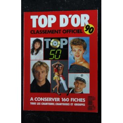 TOP D'OR 1990 CLASSEMENT OFFICIEL TOP 50 1989 160 Fiches COLLECTOR