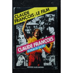 CLAUDE FRANCOIS LE FILM DE...