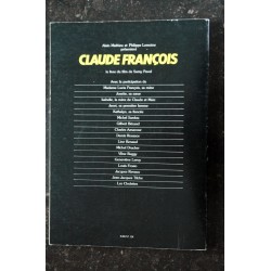 CLAUDE FRANCOIS LE FILM DE SA VIE 1978 SAMY PAVEL 114 PAGES EDITIONS ALAIN MATHIEU
