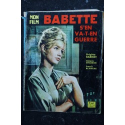 Mon film  n° 675  -  avril 1960  -  Babette s'en va -t-en guerre  COVER BRIGITTE BARDOT + 55 pages