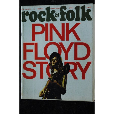 ROCK & FOLK 090  1974  JUILLET COVER PINK FLOYD STORY ENO LOU REED SOFT MACHINE BRIAN JONES ELTON JONES RANDY NEWMAN